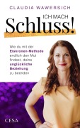Cover-Bild zum Titel 'Ich mach Schluss!' von 'Claudia Wawersich'