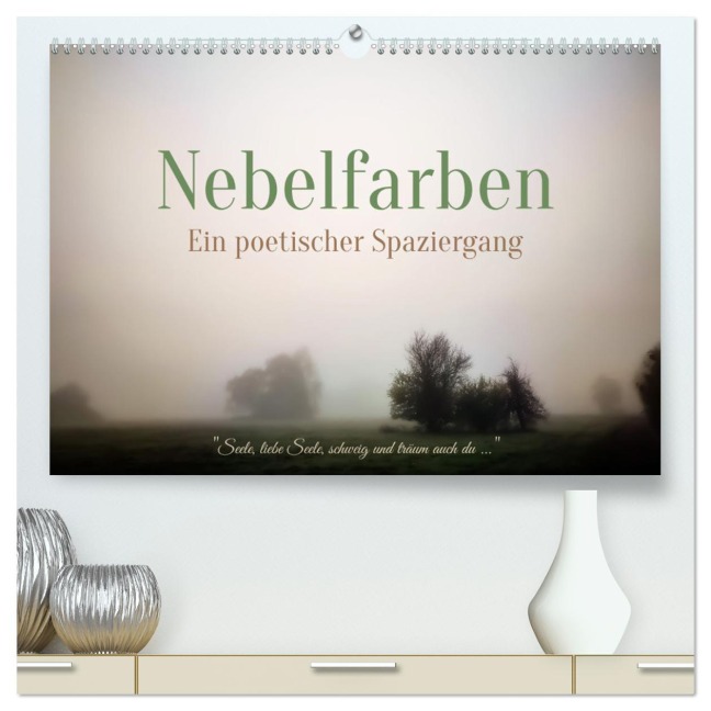 Nebelfarben. Ein poetischer Spaziergang (hochwertiger Premium Wandkalender 2026 DIN A2 quer), Kunstdruck in Hochglanz - 