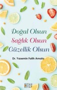 Cover-Bild zum Titel 'Dogal Olsun Saglik Olsun Güzellik Olsun' von 'Yasemin Fatih Amato'