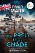 Cover-Bild zum Titel 'Der Preis der Gnade' von 'David Mark'