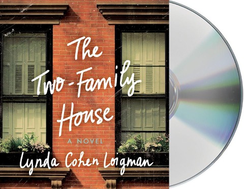 The Two-Family House - Lynda Cohen Loigman