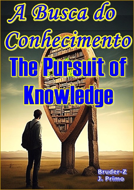 The Pursuit of Knowledge - Jurandir Primo