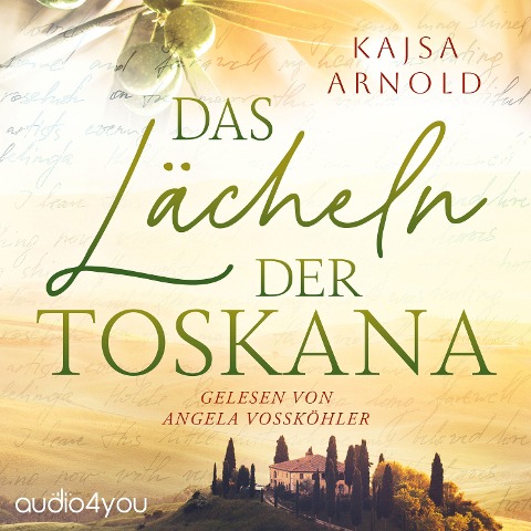 Das Lächeln der Toskana - Kajsa Arnold