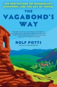 Cover-Bild zum Titel 'The Vagabond's Way' von 'Rolf Potts'