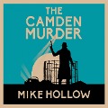 Cover-Bild zum Titel 'The Camden Murder' von 'Mike Hollow'