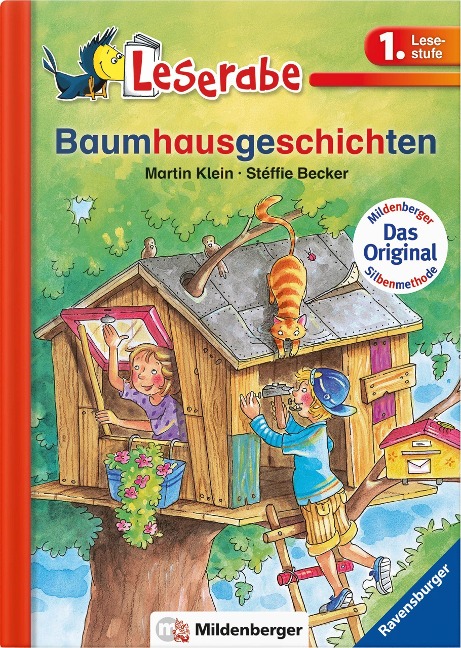 Leserabe 15. Lesestufe 1. Baumhausgeschichten - Martin Klein
