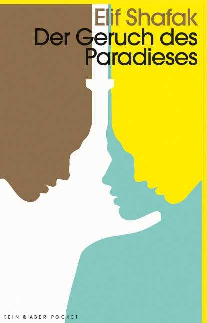Der Geruch des Paradieses - Elif Shafak