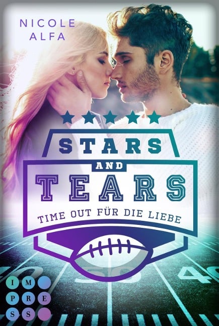 Stars and Tears. Time Out für die Liebe - Nicole Alfa