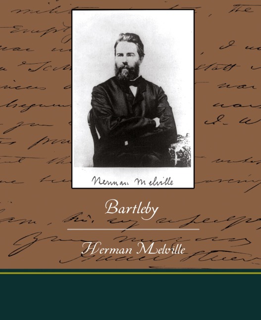 Bartleby - Herman Melville