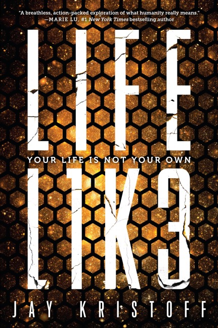 LIFEL1K3 (Lifelike) - Jay Kristoff