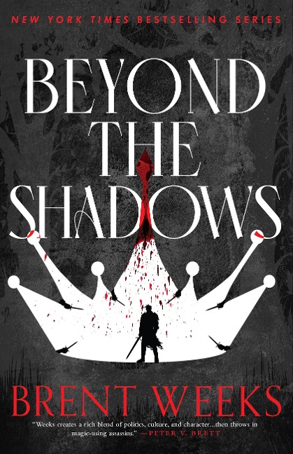 Beyond the Shadows - Brent Weeks