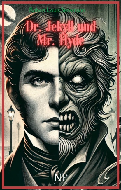 Der seltsame Fall des Dr. Jekyll und Mr. Hyde - Robert Louis Stevenson