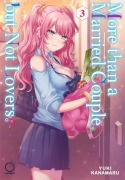Cover-Bild zum Titel 'More than a Married Couple, but Not Lovers Volume 3' von 'Yuki Kanamaru'
