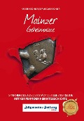 Cover-Bild zum Titel 'Mainzer Geheimnisse' von 'Karsten Eichner, Eva Wodarz-Eichner'