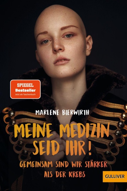 Meine Medizin seid ihr! - Marlene Bierwirth