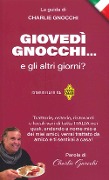 Cover-Bild zum Titel 'Giovedì gnocchi... e gli altri giorni?' von 'Charlie Gnocchi'