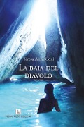 La baia del diavolo - Teresa Anna Coni