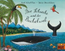 Cover-Bild zum Titel 'Die Schnecke und der Buckelwal' von 'Julia Donaldson'