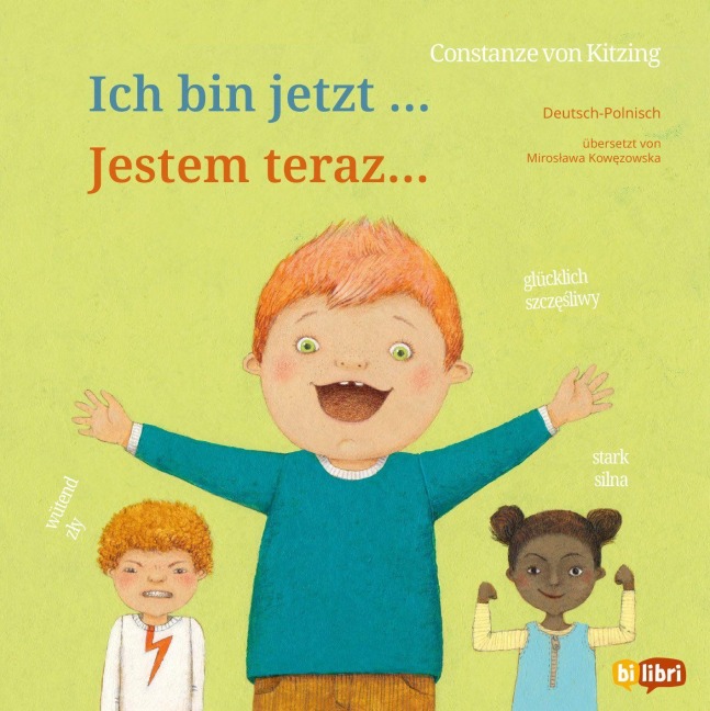 Ich bin jetzt ... (Deutsch-Polnisch) - Constanze Von Kitzing
