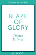 Cover-Bild zum Titel 'Blaze Of Glory' von 'Diana Palmer'