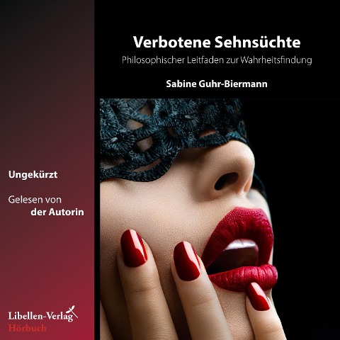 Verbotene Sehnsüchte - Sabine Guhr-Biermann