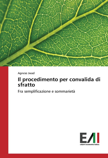 Il procedimento per convalida di sfratto - Agnese Jwad
