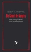 Cover-Bild zum Titel 'Die Geburt des Vampirs' von 'Simeon Elias Hüttel'