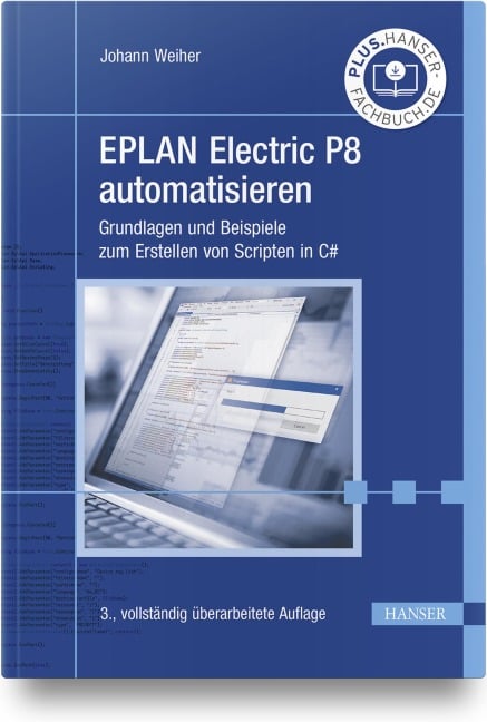 EPLAN Electric P8 automatisieren - Johann Weiher