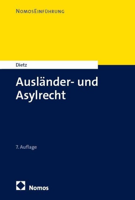 Ausländer- und Asylrecht - Andreas Dietz