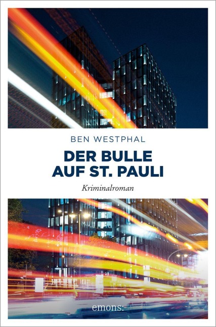 Der Bulle auf St. Pauli - Ben Westphal