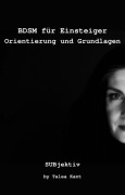 Cover-Bild zum Titel 'BDSM für Einsteiger' von 'Talea Kant'