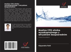 Cover-Bild zum Titel 'Analiza CFD silnika wysokopr¿¿nego z wtryskiem bezpo¿rednim' von 'Vijayendra Patil'
