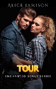 Cover-Bild zum Titel 'Enchanted Souls Series Tour book 2' von 'Alice Jamison'