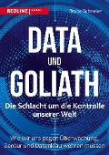 Cover-Bild zum Titel 'Data und Goliath - Die Schlacht um die Kontrolle unserer Welt' von 'Bruce Schneier'
