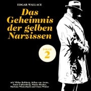 Cover-Bild zum Titel 'Das Geheimnis der gelben Narzissen (Ein Edgar Wallace Krimi, Folge 2)' von 'Edgar Wallace'