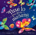Cover-Bild zum Titel 'Pase Lo Que Pase Mañana' von 'Rebecca Gardyn Levington'