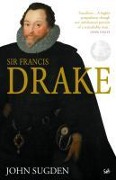 Cover-Bild zum Titel 'Sir Francis Drake' von 'John Sugden'