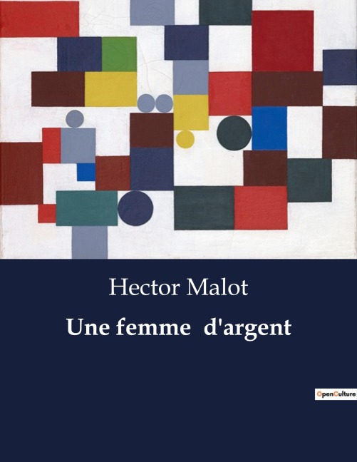 Une femme d'argent - Hector Malot