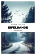 Eifelbande - Rudolf Jagusch