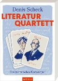 Cover-Bild zum Titel 'Denis Scheck Literatur-Quartett' von 'Wolfgang Steinig, Axel Wolber'
