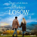Warkocz losów - Roksana Ba¿a