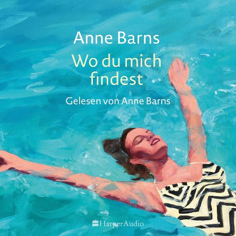 Wo du mich findest (ungekürzt) - Anne Barns