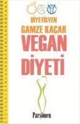 Cover-Bild zum Titel 'Vegan Diyeti' von 'Gamze Kacar'