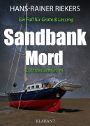 Cover-Bild zum Titel 'Sandbankmord. Ostfrieslandkrimi' von 'Hans-Rainer Riekers'
