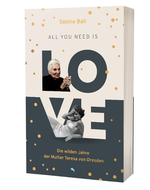 All you need is love - Sabine Ball, Janice Rogers