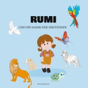 Cover-Bild zum Titel 'Rumi und die Safari der Emotionen' von 'Marcia Haldimann'