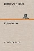 Kinkerlitzchen - Heinrich Seidel