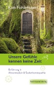 Cover-Bild zum Titel 'Unsere Gefühle kennen keine Zeit' von 'Kim Fohlenstein'