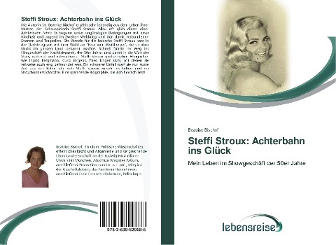 Steffi Stroux: Achterbahn ins Glück - Beatrice Bischof
