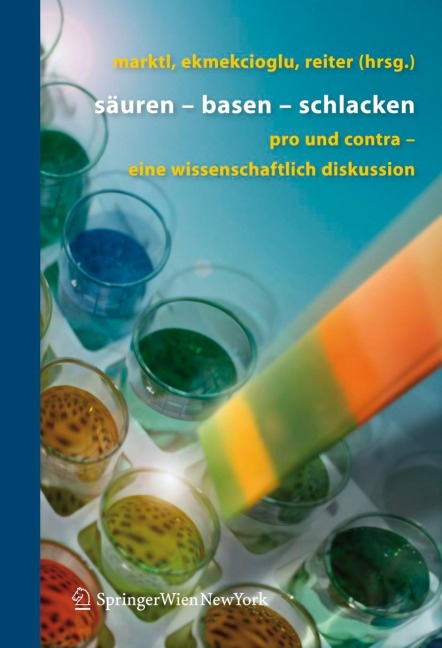 Säuren - Basen - Schlacken - 